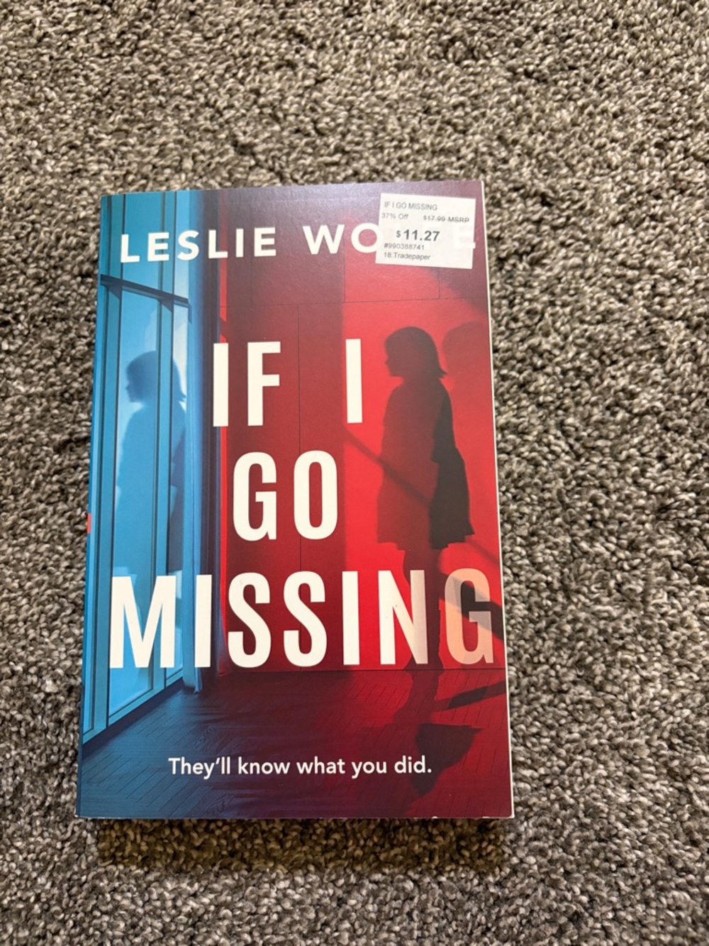 If I Go Missing by Leslie Wolfe